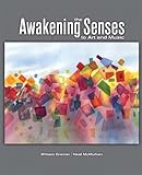 Awakening the Senses to Art and Music (3rd Edition)