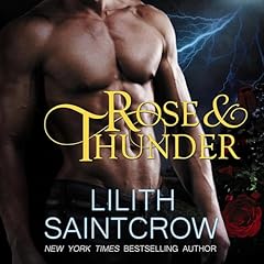 Rose & Thunder Audiolibro Por Lilith Saintcrow arte de portada