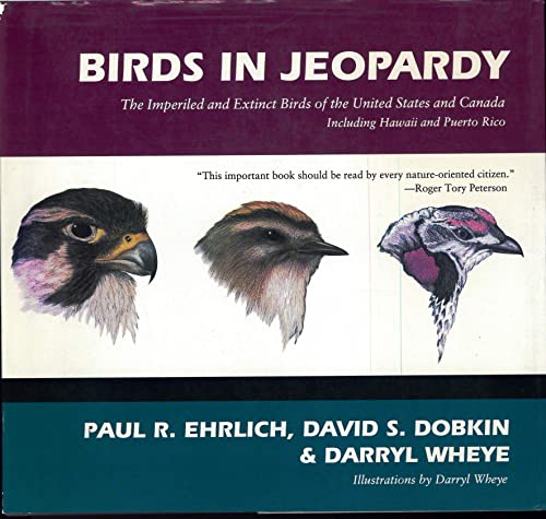 Birds in Jeopardy: The Imperiled and Extinct Bi... 0804719675 Book Cover