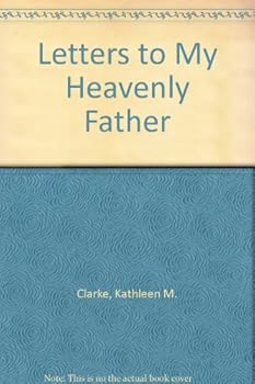 Hardcover Letters to My Heavenly Father Book