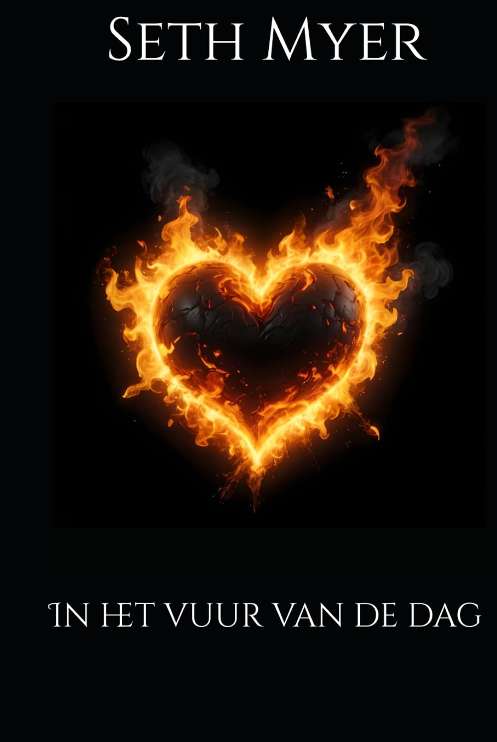 In het vuur van de dag