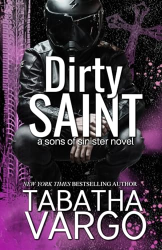 Dirty Saint (Sons of Sinister)