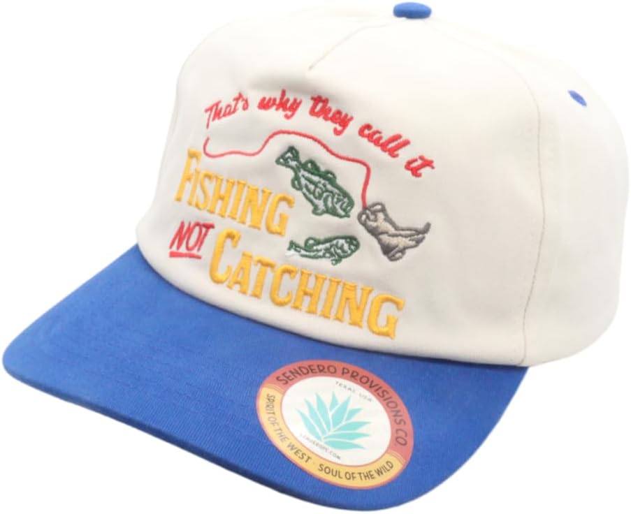 Sendero Provisions Co. Not Catching Hat - 5-Panel Snapback Cap with Embroidered That's Why They Call It Fishing Not Catching, Cotton Twill, Adjustable Fit, Humorous Fishing Outdoor Hat