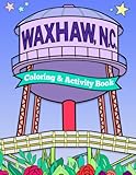 waxhaw north carolina coloring and activity book