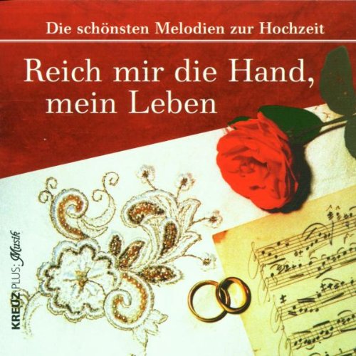 Reich Mir Die Hand Mein Leben Text Reich Mir die Hand Mein Leben: Various, Various: Amazon.es: CD y vinilos}