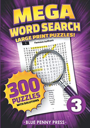 MEGA Word Search (Volume 3): 300 Simple to Challenging LARGE PRINT Puzzles