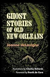 Ghost Stories of Old New Orleans book cover