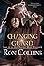 Changing of the Guard (Saga of the God-Touched Mage Book 6)