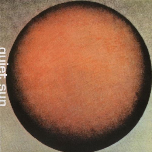 Quiet Sun Mainstream Music