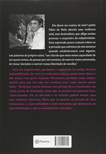 Quem me roubou de mim?: 2ª Edição