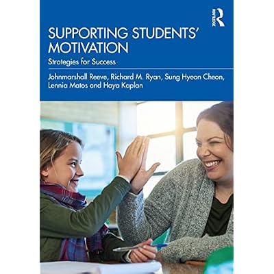 Supporting Students' Motivation: Strategies for Success
