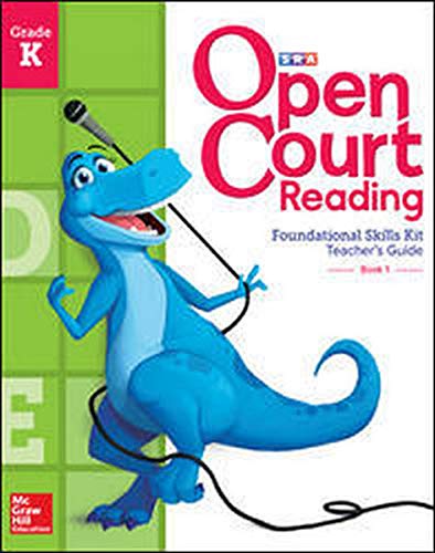 Open Court Reading Foundational Skills Kit, Teacher Guide, Volume 1, Grade K (OPEN COURT PHONICS KITS)