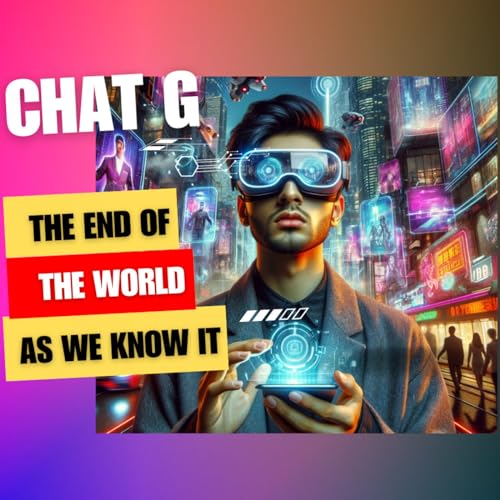 The End of the World As We Know It: AI's future outlook cover art