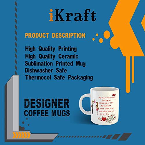 iKraft® Love and Romance Quotes Printed Coffee Mug- Couple Printed Mug- Gift for Lover, Girlfriend, Boyfriend, Wife, Husband 4
