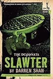 The Demonata #3: Slawter: Book 3 in the Demonata series