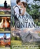 Married in Montana: Books 1 - 3, Boxed Set: His Promise, Love's Promise, A Promise of Forever