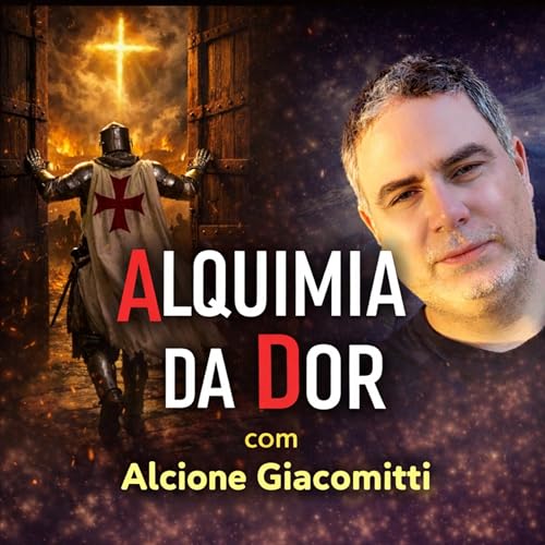 Alquimia da Dor - Alcione Giacometti