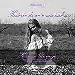 Historia de un amor turbio