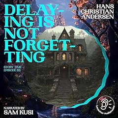 Delaying Is Not Forgetting Titelbild