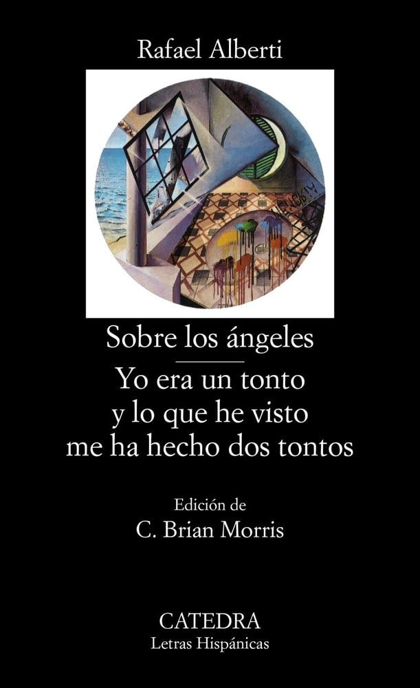 Sobre Los Angeles/Yo Era UN Tonto Y Lo Que He Visto ME Ha Hecho DOS...