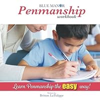 Penmanship Workbook: Learn penmanship the easy way! (Blue Manor Education) 1978026617 Book Cover