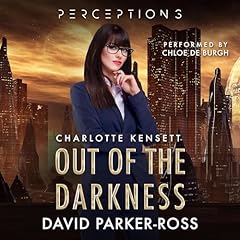 Out of the Darkness: The Kensett Files, Part 1 Titelbild