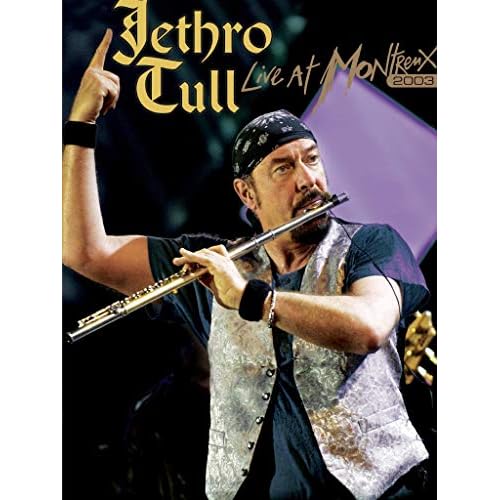 Jethro Tull - Live at Montreux, 2003