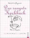 Das saugute Kochbuch