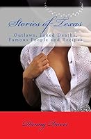 Stories of Texas 1512390585 Book Cover