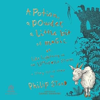 A Potion, a Powder, a Little Bit of Magic cover art