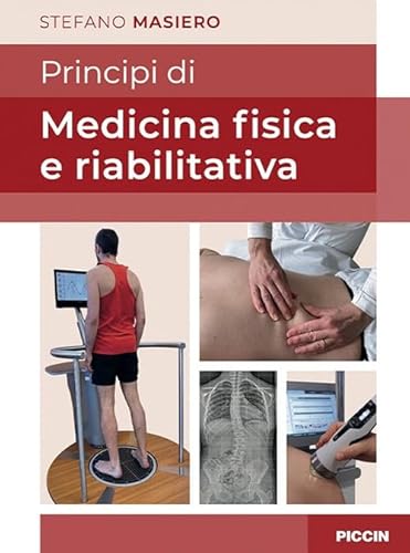 Principi Di Medicina Fisica E Riabilitativa
