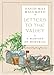 Letters to the Valley: A Harvest of Memories (Great Valley Book)