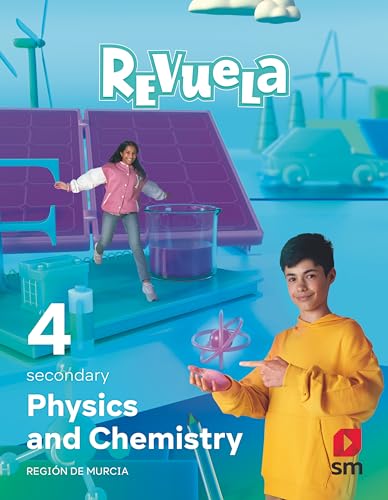 Physics and Chemistry 4º Secondary. Serie Revuela