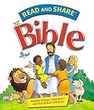 Read and Share Bible: More Than 200 Best Loved Bible Stories (Read and Share (Tommy Nelson))