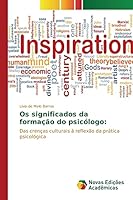 Os significados da formação do psicólogo 6130160062 Book Cover