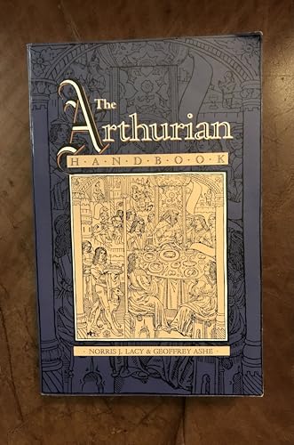 The Arthurian Handbook 0824075978 Book Cover