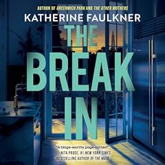 Break-In Audiolibro Por Katherine Faulkner arte de portada