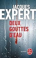 Deux gouttes d'eau 2253092851 Book Cover