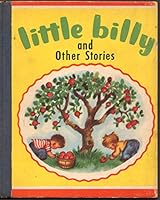 Little Billy and Other Stories B000RAPHI8 Book Cover