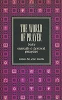 The World of Prayer: Commentary and Translation of the Daily Prayers B000E0YFXY Book Cover