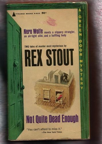 Rare 1963 Pyramid Book : NOT QUITE DEAD ENOUGH ... B0012DV8SC Book Cover