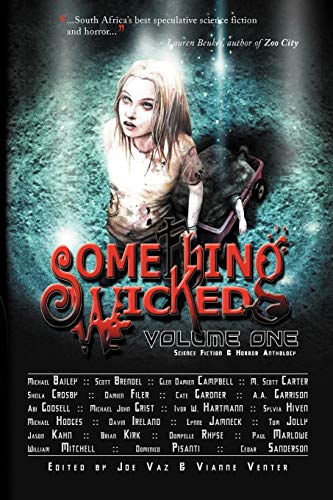 Something Wicked Anthology, Volume One view 2