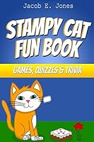 Stampy Cat Fun Book: Games, Quizzes & Trivia 1505330629 Book Cover