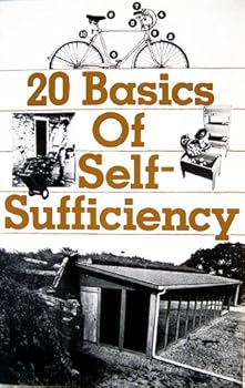 Unknown Binding 20 Basics of Self-sufficiency Book