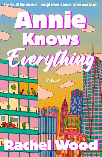 Annie Knows Everything: A Novel