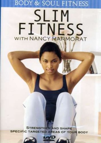 Body & Soul Fitness: Slim Fitness With Nancy Marmorat [Import] [DVD]