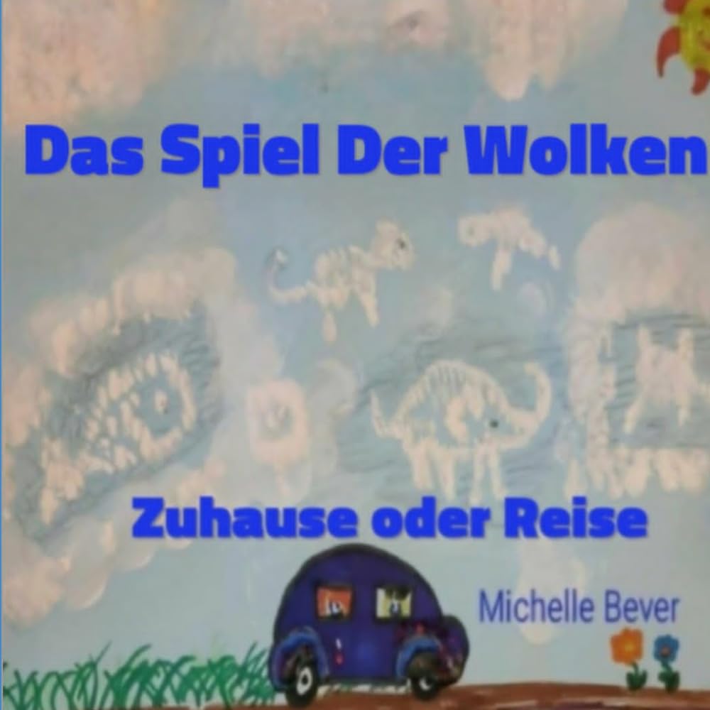 Das Spiel Der Wolken: Zuhause oder Reise: 1