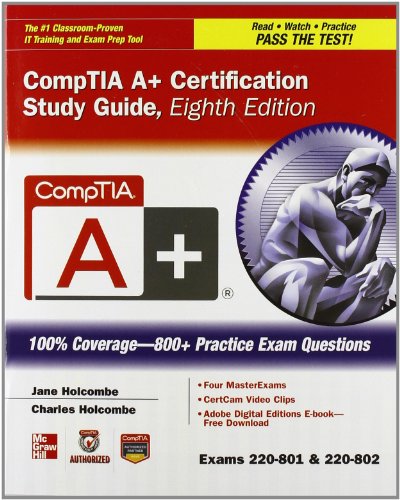 CompTIA A+ Certification Boxed Set, Second Edition (Exams 220-801 & 220-802) (Certification Press)
