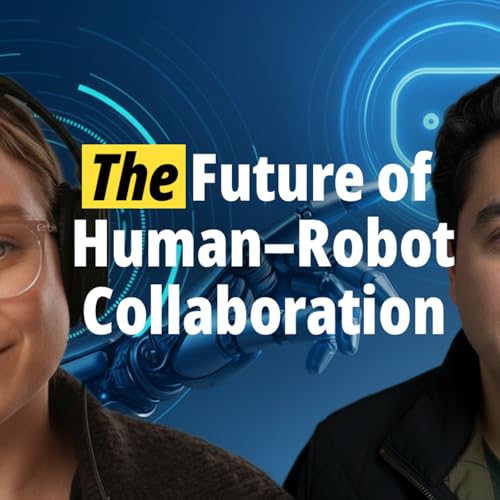 Teaching Robots Our Language: The Future of Human&ndash;Robot Collaboration