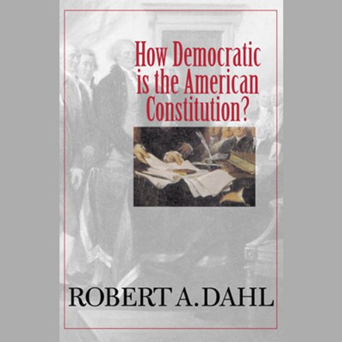Cover art for How Democratic Is the American Constitution?